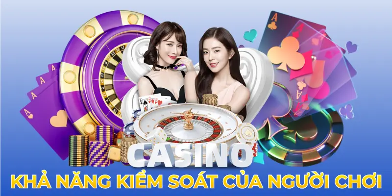 Khả năng kiểm soát của người chơi